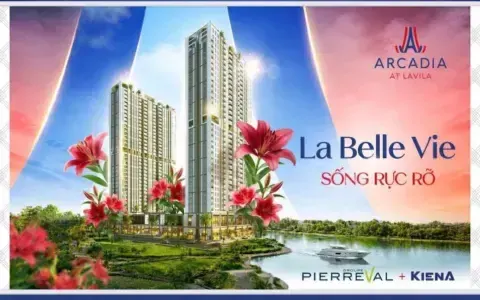 Căn Hộ Arcadia at Lavila Nhà Bè: Bảng Giá & Tiến Độ [Tháng 09/2026]