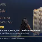 So Sánh Tháp Vinci, Mika, Gali Khải Hoàn Prime: Nên Mua Tháp Nào Tốt Nhất? | Văn Lực Land Ảnh bài viết So Sánh Tháp Vinci, Mika, Gali Khải Hoàn Prime: Nên Mua Tháp Nào Tốt Nhất? - Văn Lực Land